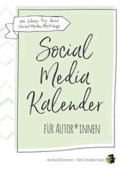 Social-Media-Kalender für Autor-innen