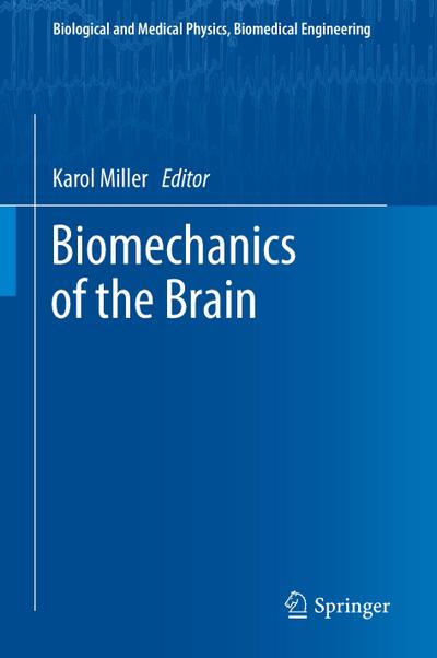 Biomechanics of the Brain