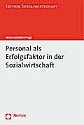 Personal als Erfolgsfaktor in der Sozialwirtschaft