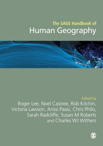 The SAGE Handbook of Human Geography, 2v