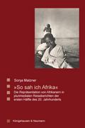 ’So sah ich Afrika’