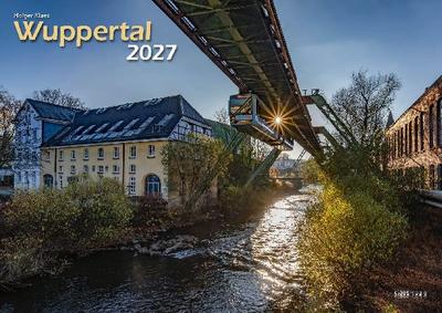 Wuppertal 2027 Bildkalender A3 Spiralbindung 