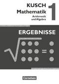 Kusch: Mathematik - Ausgabe 2013 - Band 1