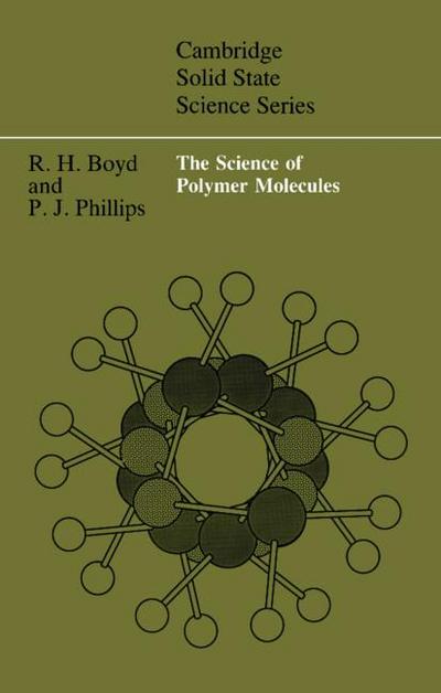 The Science of Polymer Molecules