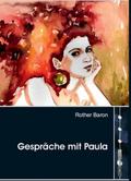Gespräche mit Paula