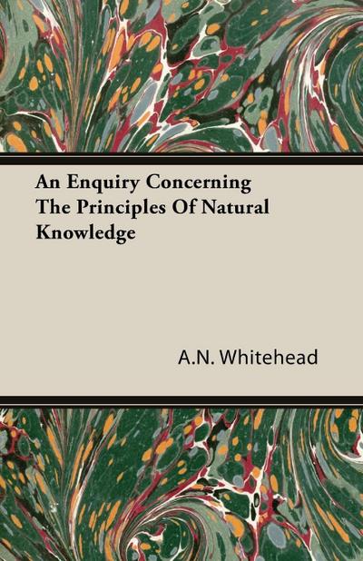 An Enquiry Concerning the Principles of Natural Knowledge