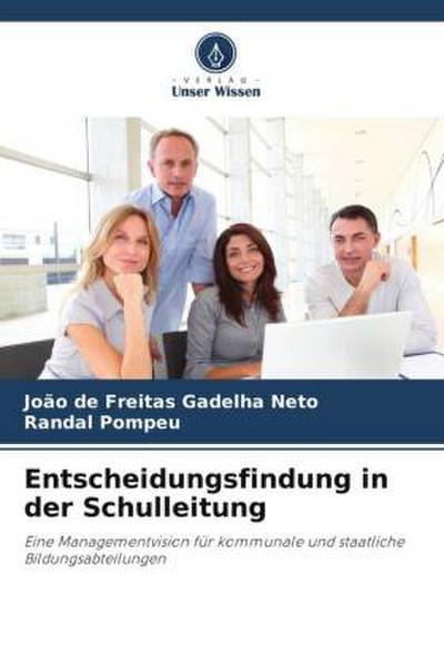 Entscheidungsfindung in der Schulleitung