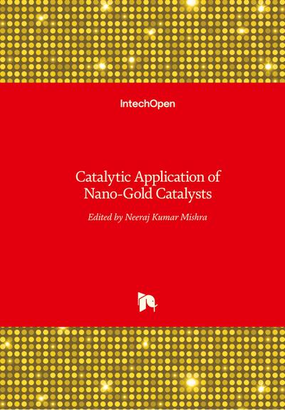 Catalytic Application of Nano-Gold Catalysts