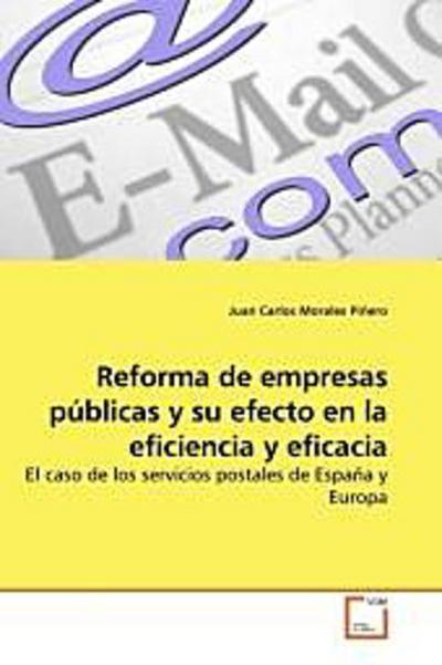 Reforma de empresas públicas y su efecto en la eficiencia y eficacia