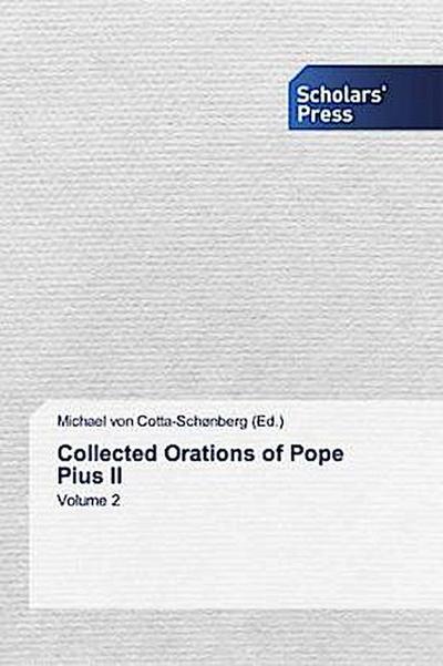 Collected Orations of Pope Pius II