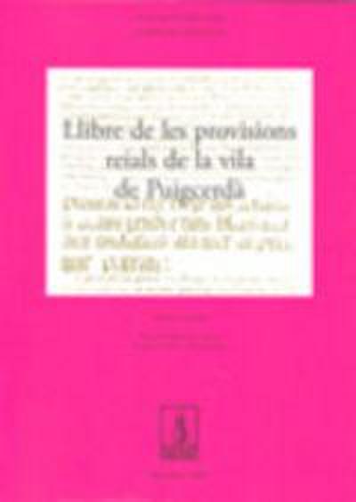 Llibre de provisions reials de la vila de Puigcerdà