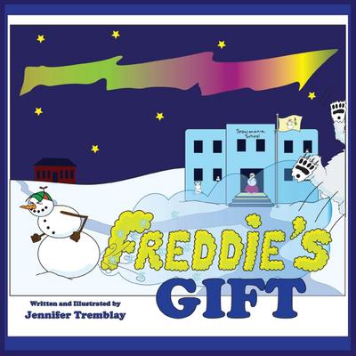 Freddie’s Gift