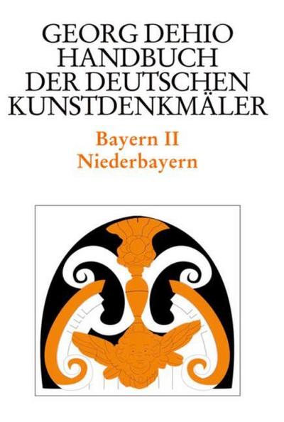 Georg Dehio: Dehio - Handbuch der deutschen Kunstdenkmäler Bayern. Tl.2