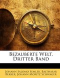 Bezauberte Welt, Dritter Band