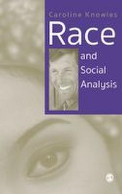 Race and Social Analysis