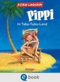 Pippi Langstrumpf 3. Pippi in Taka-Tuka-Land von Astrid Lindgren | Ebook