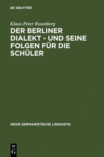 Der Berliner Dialekt - und seine Folgen für die Schüler
