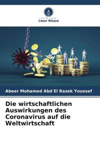 Die wirtschaftlichen Auswirkungen des Coronavirus auf die Weltwirtschaft