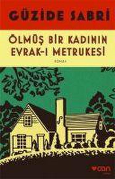 Ölmüs Bir Kadinin Evrak-i Metrukesi