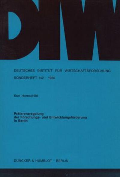 Präferenzregelung der Forschungs- und Entwicklungsförderung in Berlin.