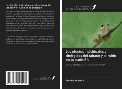 Los efectos individuales y sinérgicos del tabaco y el ruido en la audición