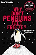 Why Don’t Penguins’ Feet Freeze?