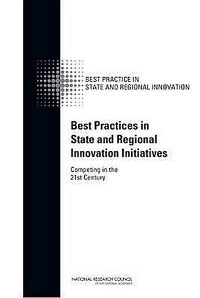 Best Practices in State and Regional Innovation Initiatives