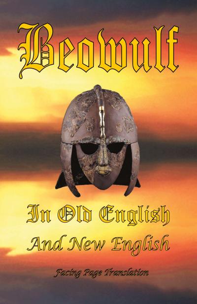 Beowulf in Old English and New English