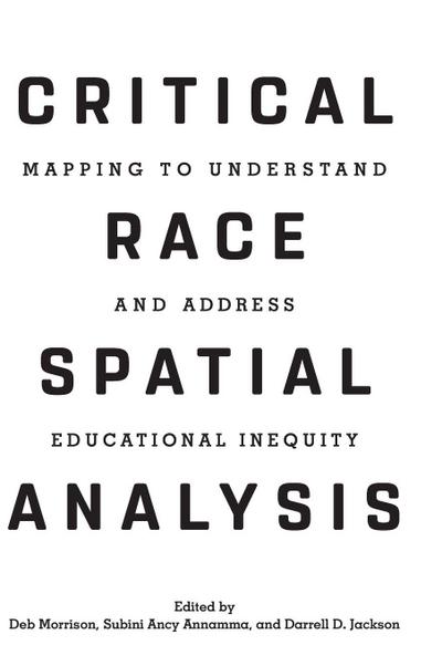 Critical Race Spatial Analysis