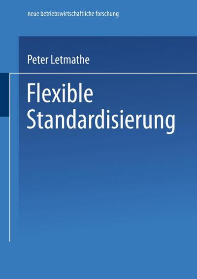 Flexible Standardisierung
