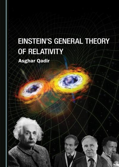 Einstein’s General Theory of Relativity