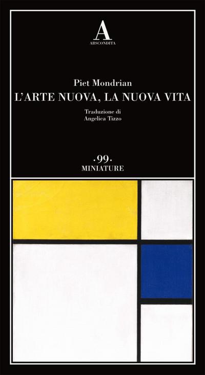 L’ arte nuova, la nuova vita