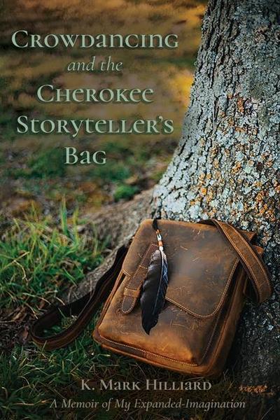 Crowdancing and the Cherokee Storyteller’s Bag