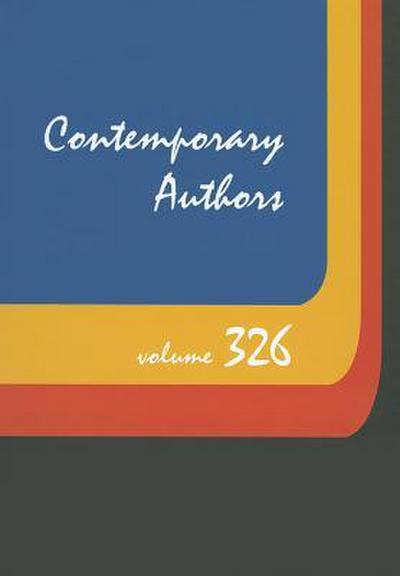 Contemporary Authors, Volume 326