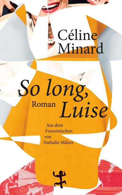 So long, Luise, deutsche Ausgabe