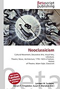 Neoclassicism - Lambert M. Surhone