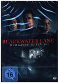 Blackwater Lane - Wem kannst Du trauen?
