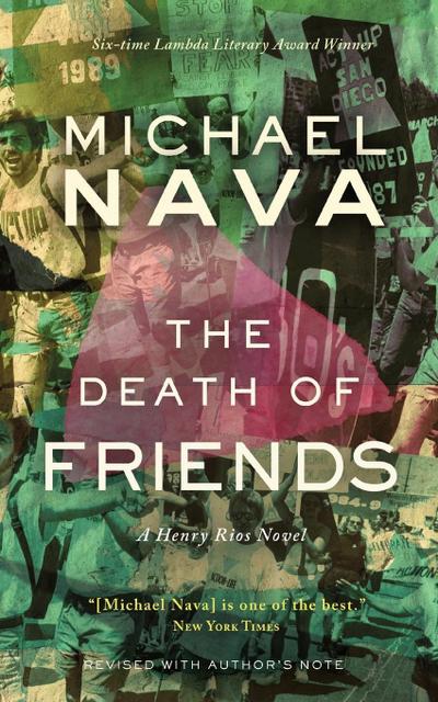 Nava, M: Death of Friends