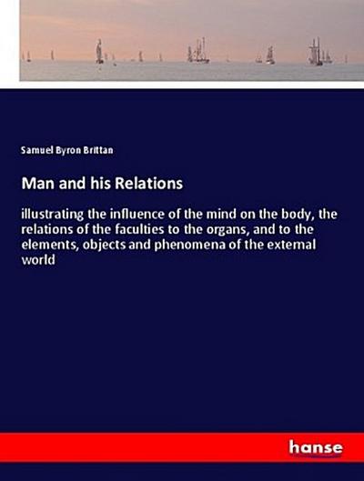 Man and his Relations