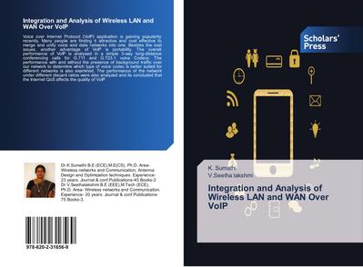 Integration and Analysis of Wireless LAN and WAN Over VoIP