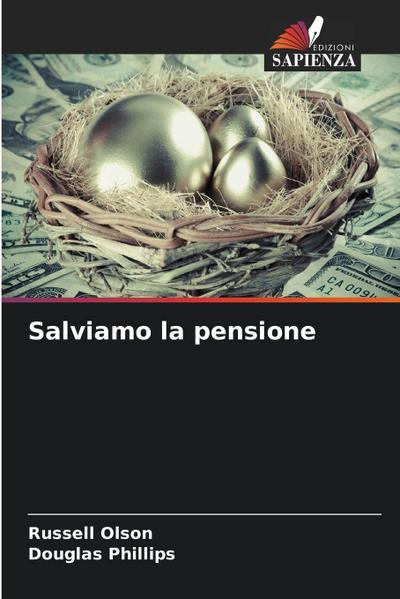 Salviamo la pensione