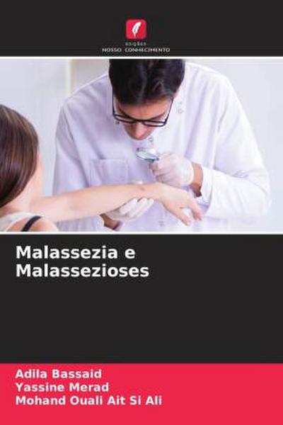 Malassezia e Malassezioses