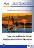 Sprachentwicklung im Dialog: Digitalität - Kommuni