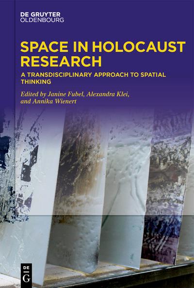 Space in Holocaust Research