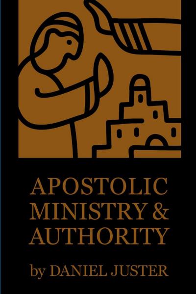 Apostolic Ministry and Authority