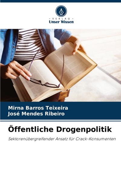 Öffentliche Drogenpolitik