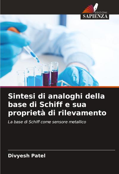 Sintesi di analoghi della base di Schiff e sua proprietà di rilevamento