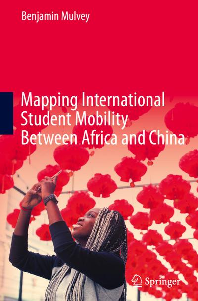 Mapping International Student Mobility Between Africa and China