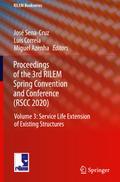 Proceedings of the 3rd RILEM Spring Convention and Conference (RSCC 2020)