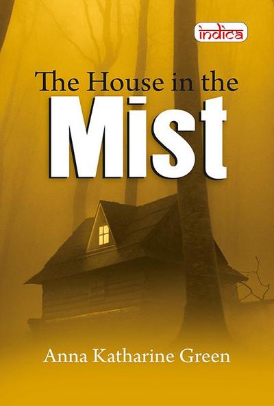 The House in the Mist
